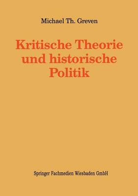 Kritische Theorie und historische Politik