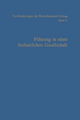 Führung in einer freiheitlichen Gesellschaft