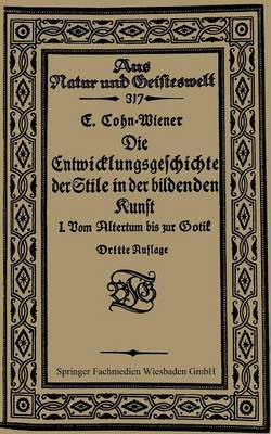 Die Entwicklungsgeschichte der Stile in der bildenden Kunst