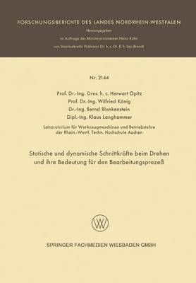 Statische und dynamische Schnittkräfte beim Drehen und ihre Bedeutung für den Bearbeitungsprozeß