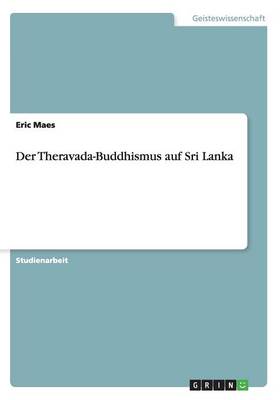 Der Theravada-Buddhismus Auf Sri Lanka