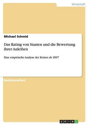 Das Rating Von Staaten Und Die Bewertung Ihrer Anleihen
