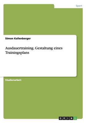 Ausdauertraining. Gestaltung Eines Trainingsplans