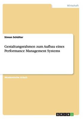 Gestaltungsrahmen Zum Aufbau Eines Performance Management Systems