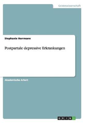 Postpartale Depressive Erkrankungen