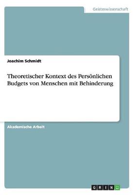 Theoretischer Kontext Des Pers nlichen Budgets Von Menschen Mit Behinderung