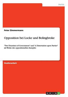 Opposition Bei Locke Und Bolingbroke