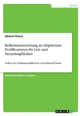 Reihenuntersuchung Zu Elliptischen Profilkonturen F r Leit- Und Steuertragfl chen
