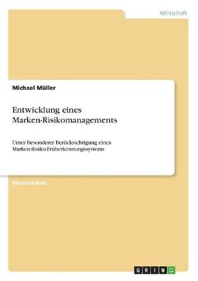Entwicklung Eines Marken-Risikomanagements