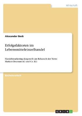 Erfolgsfaktoren Im Lebensmitteleinzelhandel