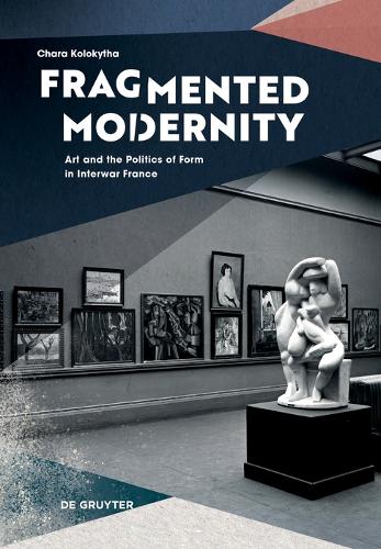 Fragmented Modernity