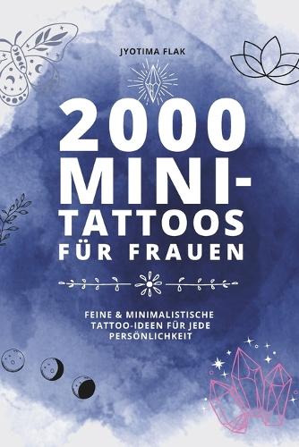 2000 Mini-Tattoos für Frauen
