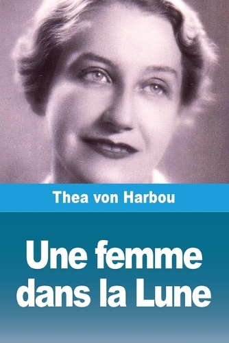 Une femme dans la Lune