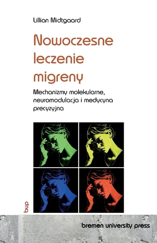 Nowoczesne leczenie migreny