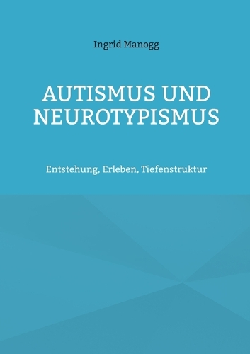 Autismus und Neurotypismus