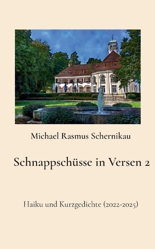 Schnappschüsse in Versen 2