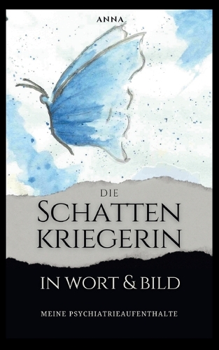 Die Schattenkriegerin in Wort und Bild