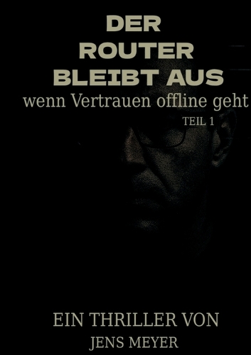 Der Router bleibt aus