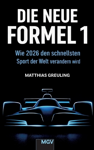 Die neue Formel 1