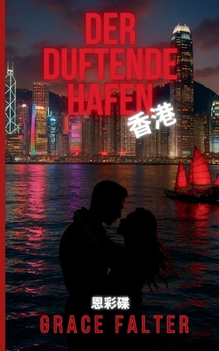 Der Duftende Hafen