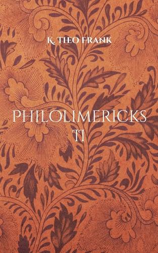 Philolimericks II