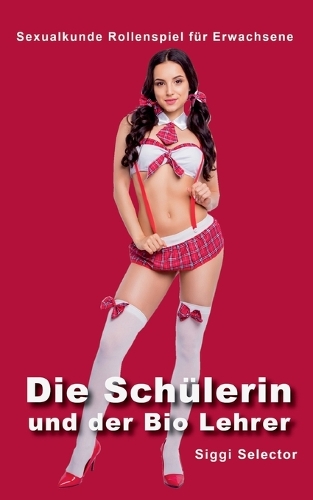 Die Schülerin und der Bio Lehrer