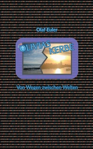 Olivias Kerbe