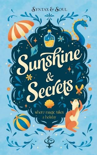 Sunshine & Secrets