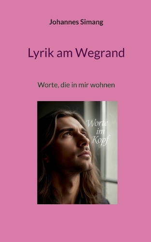 Lyrik am Wegrand