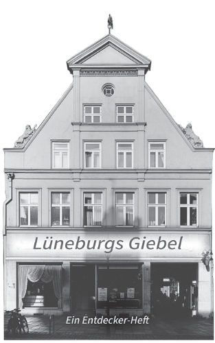Lüneburgs Giebel