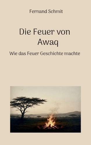 Die Feuer von Awaq