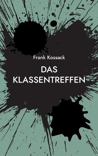 Das Klassentreffen