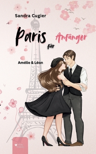Paris für Anfänger