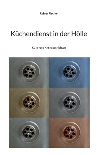 Küchendienst in der Hölle