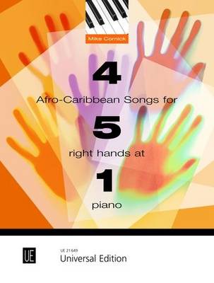 4 Afro-Caribbean Songs for 5 Right Hands 1 Piano