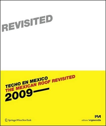 The Mexican Roof Revisited (techo En Mexico 2)
