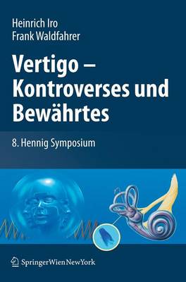 Vertigo - Kontroverses und Bewährtes