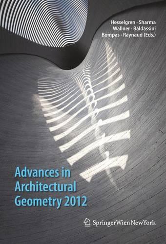 Advances in Architectural Geometry