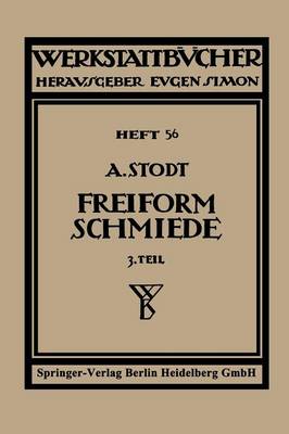 Freiformschmiede