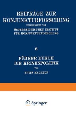 Führer Durch Die Krisenpolitik
