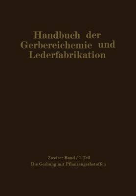 Die Gerbung mit Pflanzengerbstoffen
