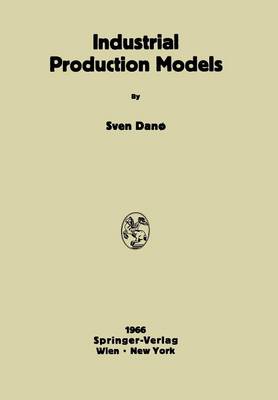 Industrial Production Models