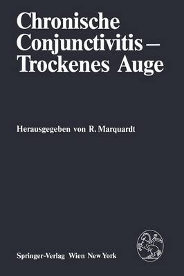 Chronische Conjunctivitis — Trockenes Auge