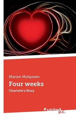Four Weeks