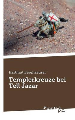 Templerkreuze bei Tell Jazar