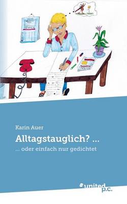Alltagstauglich? ...