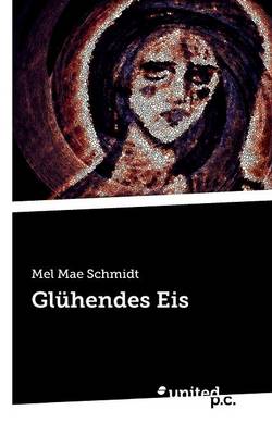 Gluhendes Eis