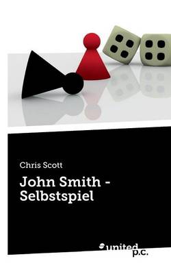 John Smith - Selbstspiel