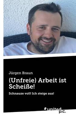 (Unfreie) Arbeit Ist Scheisse!