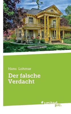 Der Falsche Verdacht